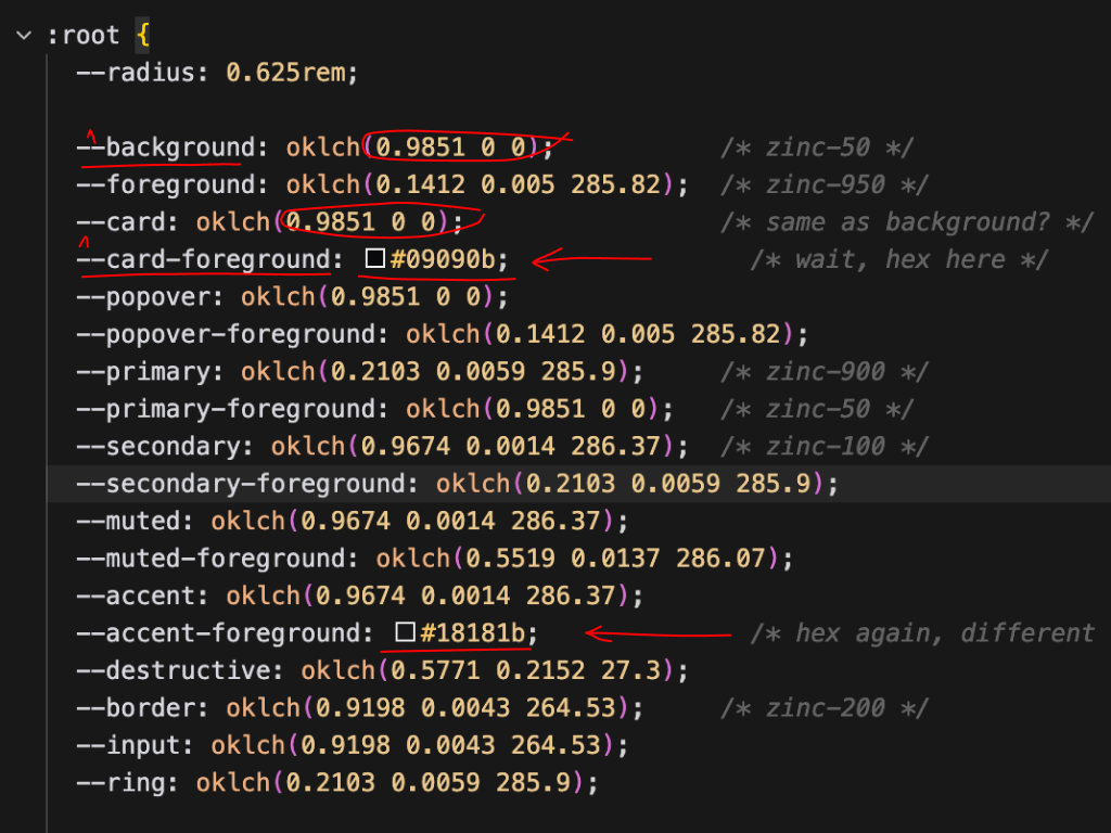 CSS theme file with hardcoded oklch values, mixed hex colors, and annotated inconsistencies